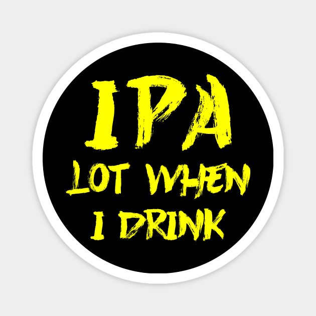 IPA lot when I drink Magnet by colorsplash